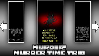 Murder! Murder Time Trio - Choose Your Chapter