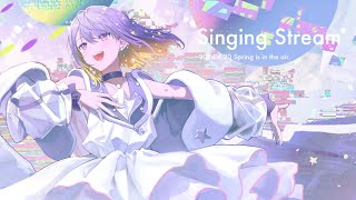 〖 Stream 〗春の曲歌う〜🌸 | 歌枠・雑談   ´ˎ-