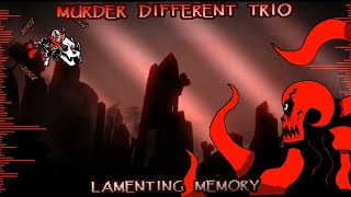 Reboot Murder Different Trio: Lamenting Memory - Phase 5
