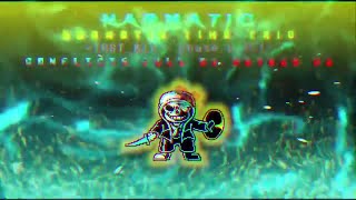 Karmatic! Karmatic Time Trio - Phase 1.25: Conflicts Full of Hatred [v2]