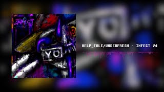 Help_Tale ⧸ Underfresh - Infect [v4]
