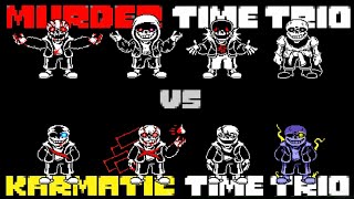 Karmatic Time Trio vs Murder Time Trio - Phase 3