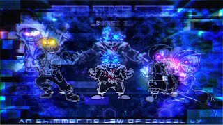 【Void Time Trio】- [ New Phase 3 ] 『 An shimmering law of causality 』